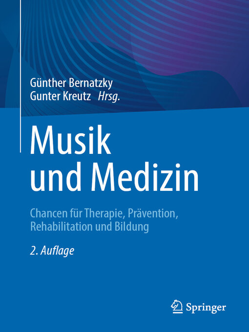 Title details for Musik und Medizin by Günther Bernatzky - Available